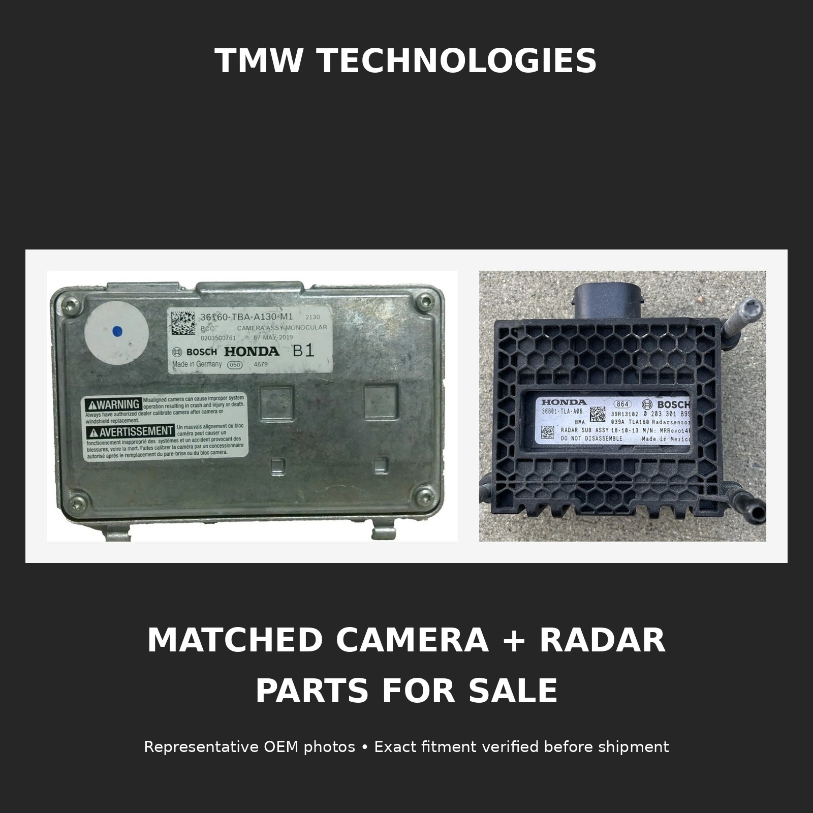 Representative genuine Honda Sensing camera and radar modules sold as a rebuilt OEM pair